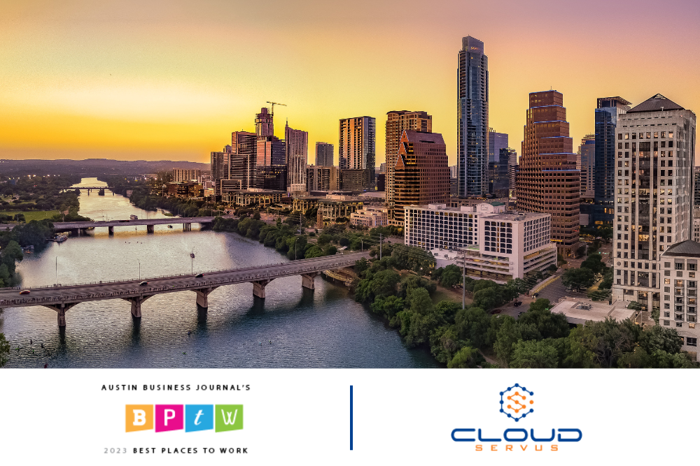 Company Spotlight CloudServus Takes Home Number 1 at Austin’s Best